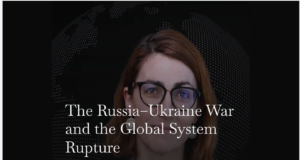 РОСІЙСЬКО-УКРАЇНСЬКА ВІЙНА ТА ГЛОБАЛЬНИЙ СИСТЕМНИЙ РОЗЛАМ